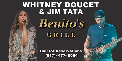 Whitney Doucet + Jim Tata - Benito's Grill