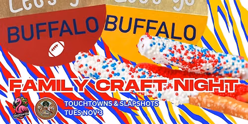 Family Craft Night: Touchdowns & Slapshots