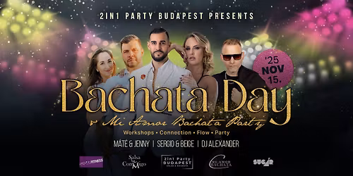 2in1 Party BUDAPEST | Bachata Day | November