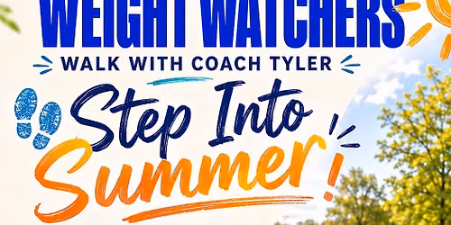 Walk with Coach Tyler - Step Into Summer