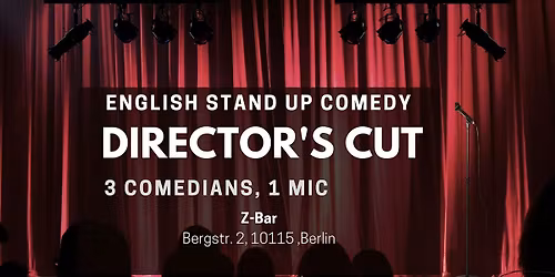 English Stand Up Comedy in Mitte - Director's Cut XLIII (FREE SHOTs)
