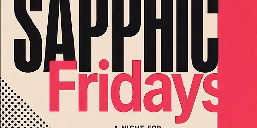 Sapphic Fridays with DJ Nani Soul
