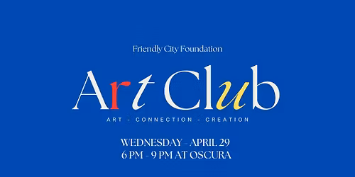 Art Club: April @ Oscura