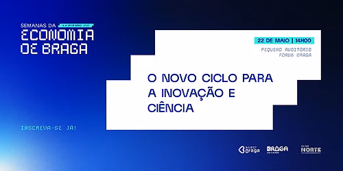 O novo ciclo para a inova\u00e7\u00e3o e ci\u00eancia