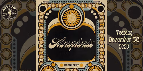 Moe's Alley Presents: Monophonics
