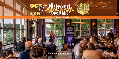Milford Open Mic Oct 19th at SBC Restaurant