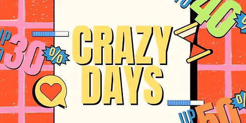 Downtown Crazy Days