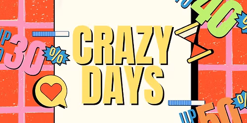 Downtown Crazy Days