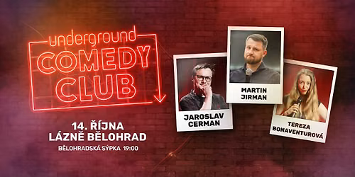 Underground COMEDY CLUB v L\u00e1zn\u00edch B\u011blohrad | Stand-up show