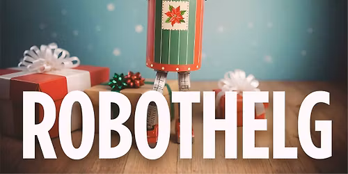 KUL INNAN JUL - Robothelg