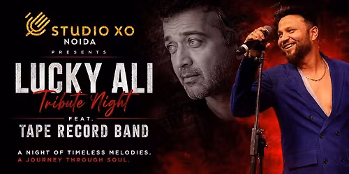 LUCKY ALI TRIBUTE NIGHT FT. TAPE RECORD