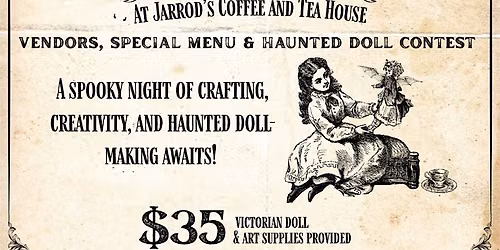 Victorian Demon Doll Craft Night