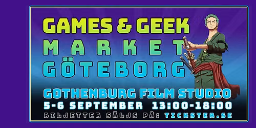 Games & Geek Market G\u00f6teborg