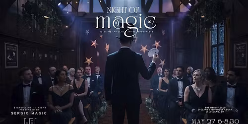 Sergio Magic And Lake Erie Illusions Presents Magic At The  Hermit Club