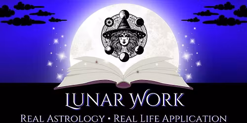 Lunar Work: Real Astrology, Real Life Application - \u2648\ufe0f New Moon in Aries \u2648\ufe0f
