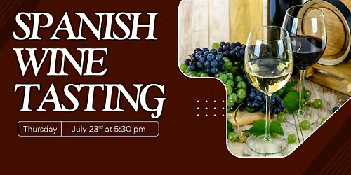 Spanish Wine Tasting