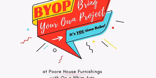BYOP - Bring Your Own Project