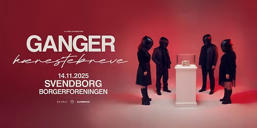 GANGER - K\u00e6restebreve