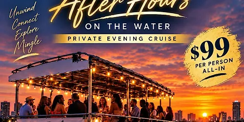 Mingle After Hours On the Water