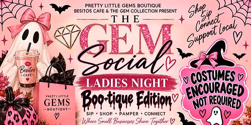 The Gem Social: Ladies Night -BOO-tique Edition