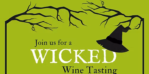 Wicked Wine Tasting