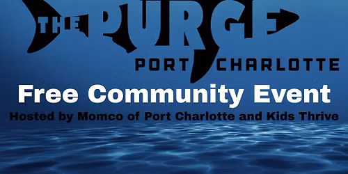 The Purge Port Charlotte