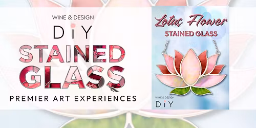 Stained Glass Workshop! Lotus Flower