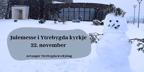 Julemesse i Ytrebygda kyrkje