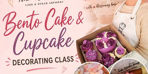 Bento Cake & Cupcake Decorating Class (Beginner-Friendly) 