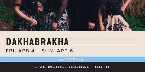 DakhaBrakha at Harold J Miossi Cultural and Performing Arts Center