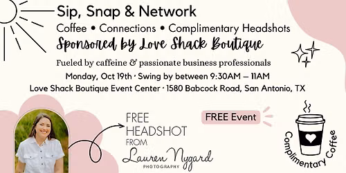 Sip, Snap and Network : Coffee, Connections, Complimentary Headshots