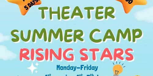 Theater Summer Camp \ud83c\udfad Session 2