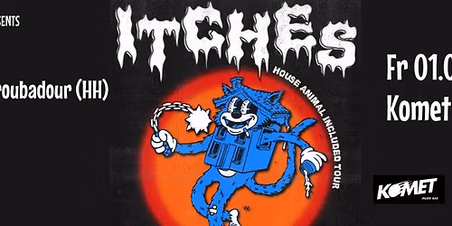 Itches & Isabellla Troubadour \u2013 Komet