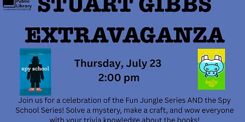 Stuart Gibbs Extravaganza