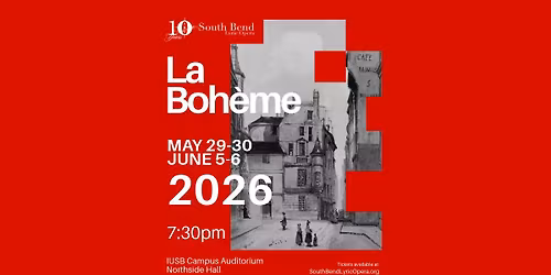 South Bend Lyric Opera Presents:  La Boh\u00e8me by Giacomo Puccini