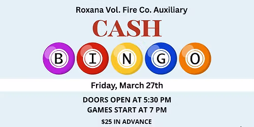 Cash BINGO - Roxana Vol Fire Co Auxiliary