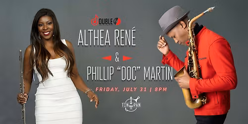 Althea Ren\u00e9 & Phillip \u201cDoc\u201d Martin