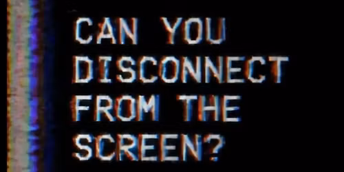 RM 303: AFTERIMAGE. Can You Disconnect?