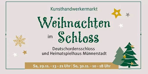 21. Kunsthandwerkermarkt \u2013 Weihnachten im Schloss