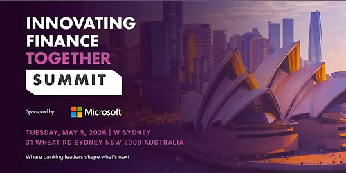 Innovating Finance Together Summit \u2013 Sydney