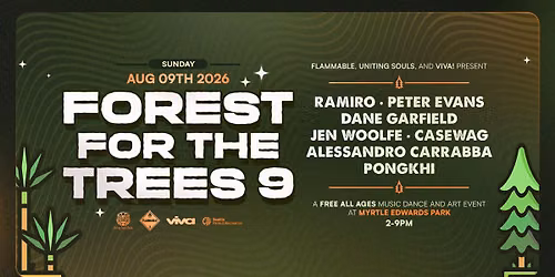 Forest For the Trees 9 - A Free All Ages Music and Art Event in the Park