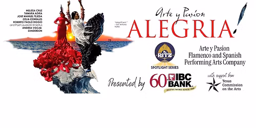 Arte Y Pasion Flamenco and Spanish Performing Arts Company presents Alegria! 