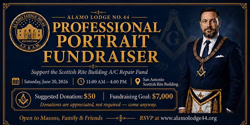 Portraits for a Purpose: Scottish Rite A\/C Fundraiser Hosted by Alamo Lodge No. 44