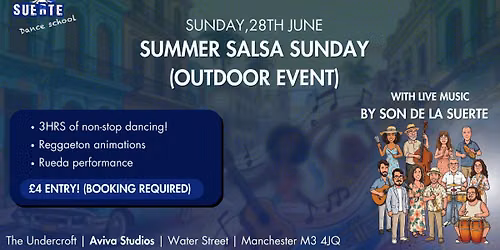 Summer Salsa Sunday | Live music by Son De La Suerte | OUTDOOR EVENT!