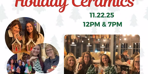 Sip & Ceramics - Vintage Holiday Ceramics @ Granite Coast
