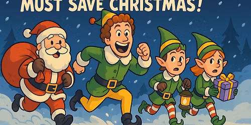 Buddy and the Elves must save Christmas!