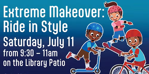 Extreme Makeover: Ride in Style