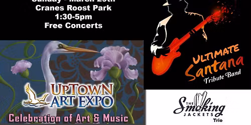 Uptown Art Expo Welcomes Ultimate Santana Tribute along with The Smoking Jackets