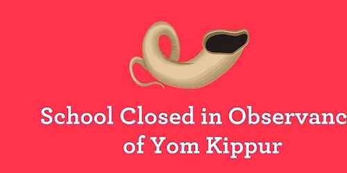 School Closed in Observance of Yom Kippur