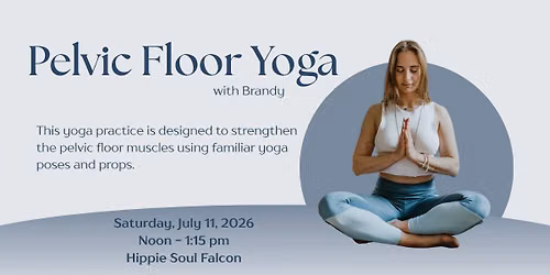 Pelvic Floor Yoga practice